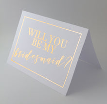 "Will you be my bridesmaid" Card - Gold Foil