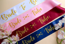 Bride Tribe and Bride to Be Sash for bachelorette parties. 